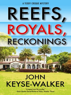 cover image of Reefs, Royals, Reckonings